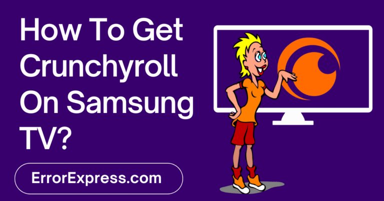 Best Ways - How To Get Crunchyroll On Samsung TV