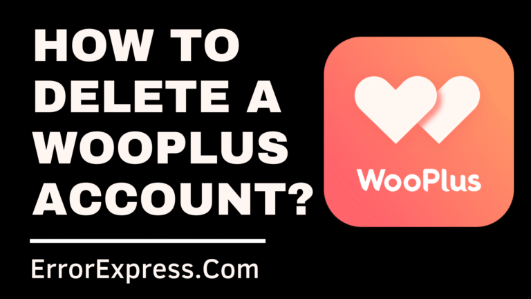 How To Delete A Wooplus Account For Android/IOS