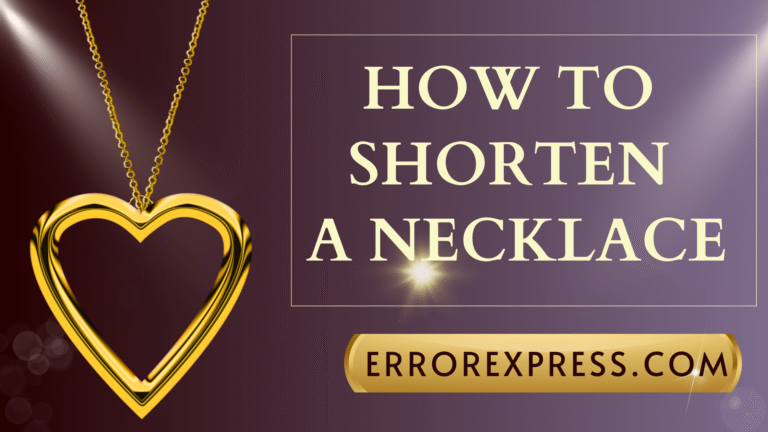 How To Shorten A Necklace {Help Guide}