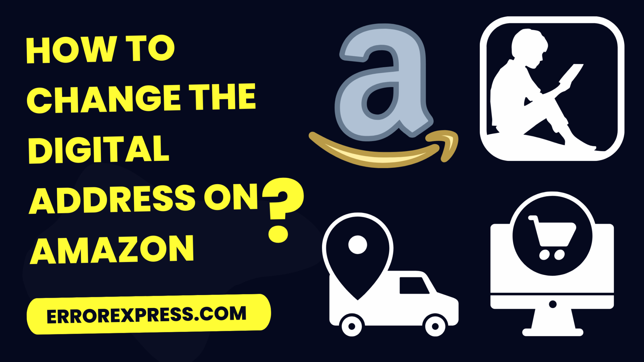 how-to-change-the-digital-address-on-amazon-error-express
