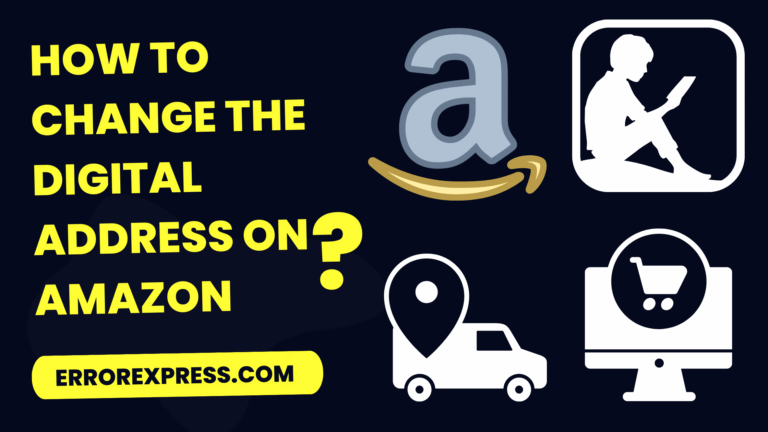 How To Change The Digital Address On Amazon
