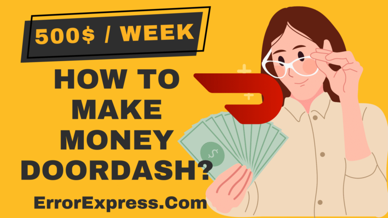 To Make $500 A Week With Doordash