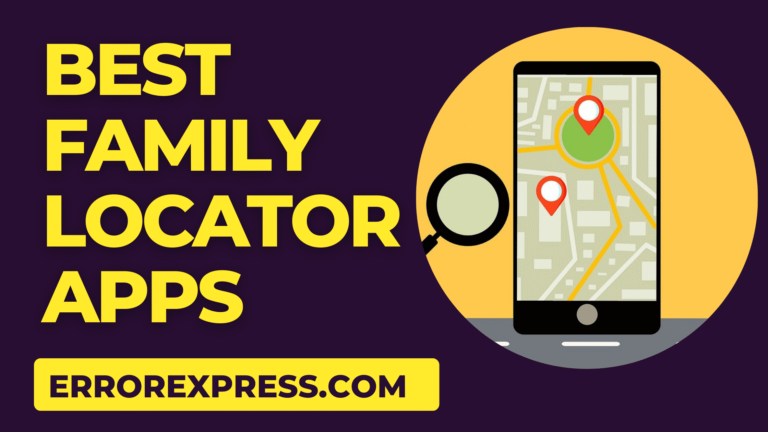 10 Best Family Locator Apps: 2023 Edition