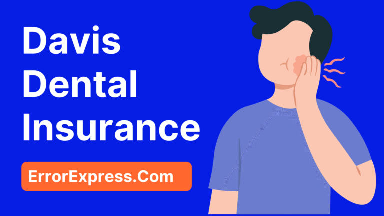 Davis Dental Insurance