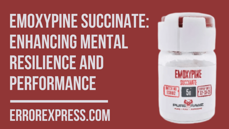 Emoxypine Succinate: Enhancing Mental Resilience And Performance