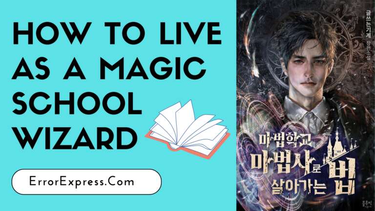 How To Live As a Magic School Wizard