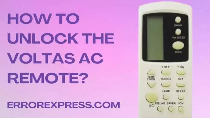 How To Unlock the Voltas AC Remote {Help Guide}