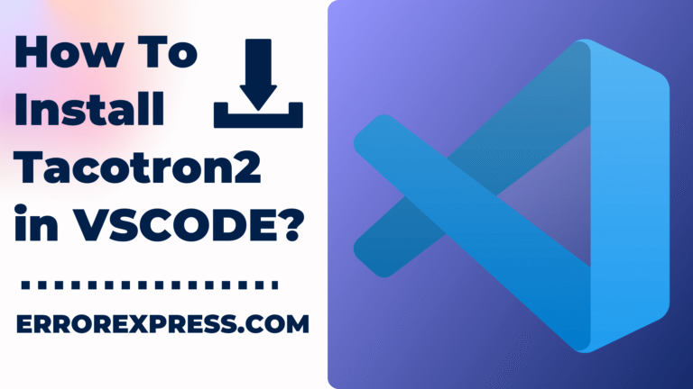 How To Install Tacotron2 in VSCODE