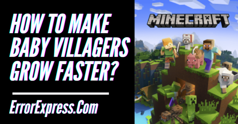 How To Make Baby Villagers Grow Faster