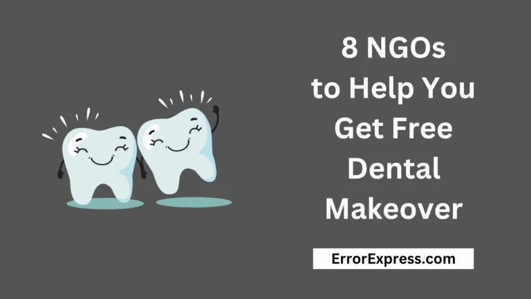 8 NGOs to Get a Free Dental Makeover