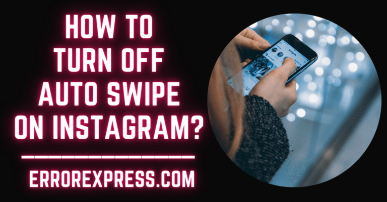 How To Turn Off Auto Swipe On Instagram {Quick Guide}