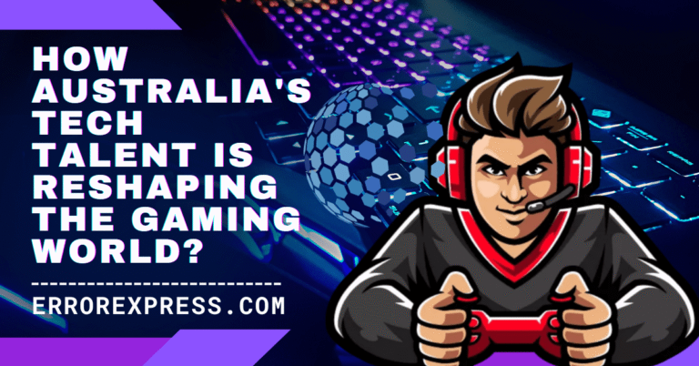 How Australia's Tech Talent Is Reshaping the Gaming World