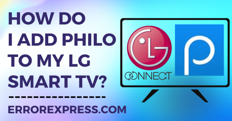 How Do I Add Philo To My LG Smart TV