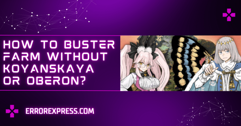 How To Buster Farm Without Koyanskaya or Oberon