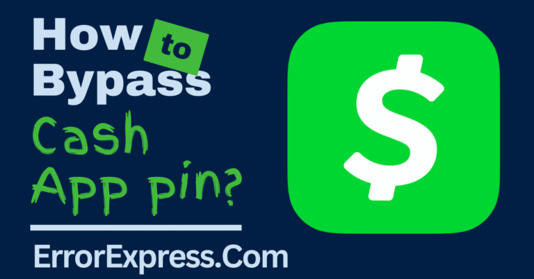 How To Bypass the Cash App Pin {A Guide}