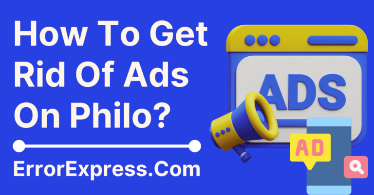 How To Get Rid Of Ads On Philo {A Guide}