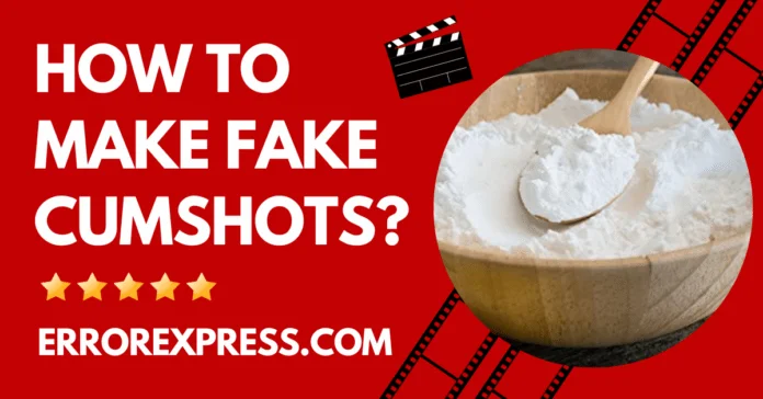 How To Make Fake Cumshots-min How To Make Fake Cumshots {Working Tricks}