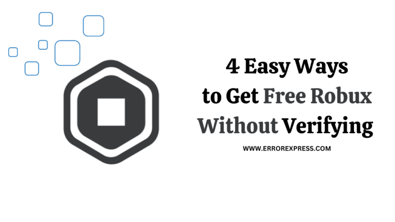 4 Easy Ways to Get Free Robux Without Verifying