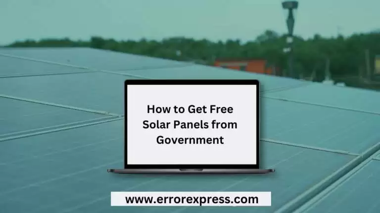 How to Get Free Solar Panels from the Government