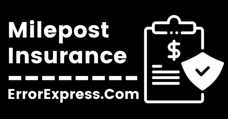 Everything About Milepost Insurance