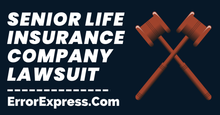 Senior Life Insurance Company Lawsuit
