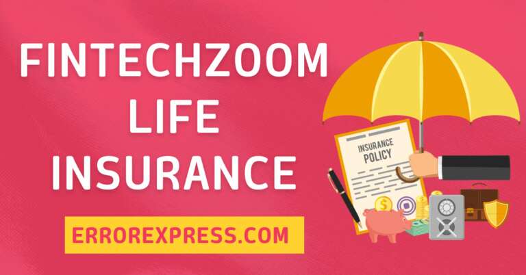FintechZoom life insurance