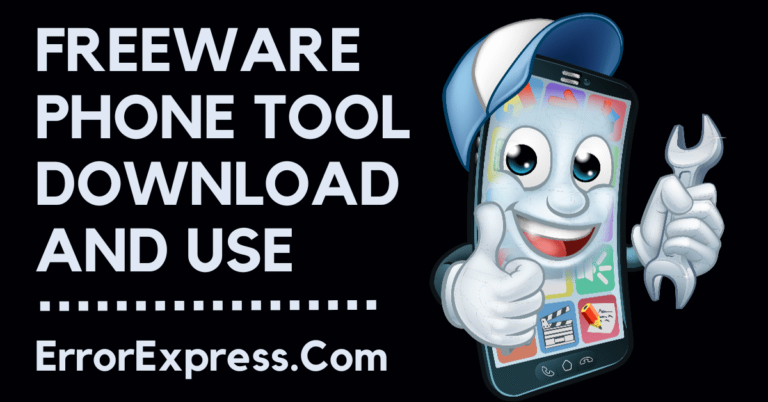 Freeware Phone Tool Download and Use [Safe & User-Friendly]