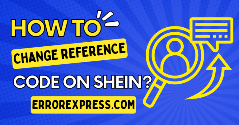 How To Change Reference Code On Shein {A guide}
