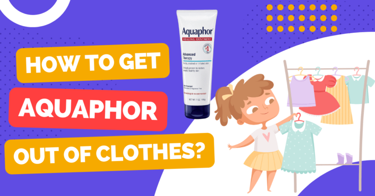 How To Get Aquaphor Out Of Clothes