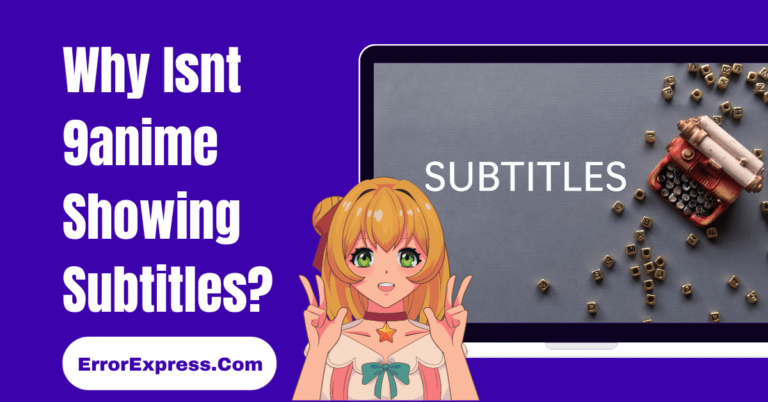 Why Isnt 9anime Showing Subtitles? Solving the Mystery.