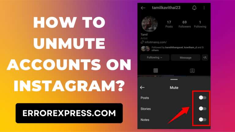 How To Unmute Accounts On Instagram {A Guide}