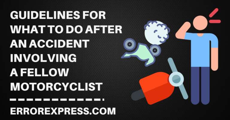 Guidelines for what to do after an accident involving a fellow motorcyclist