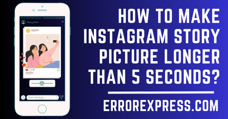 How To Make Instagram Story Picture Longer Than 5 Seconds