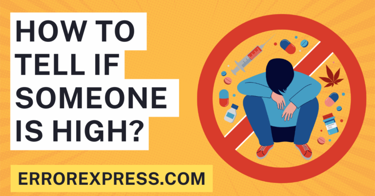 How To Tell If Someone Is High
