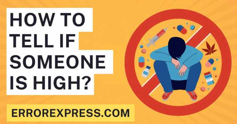 How To Tell If Someone Is High