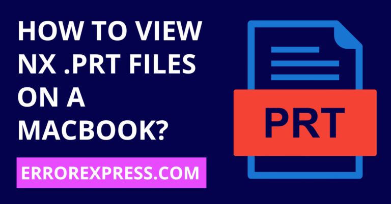 How To View NX .PRT Files On A Macbook
