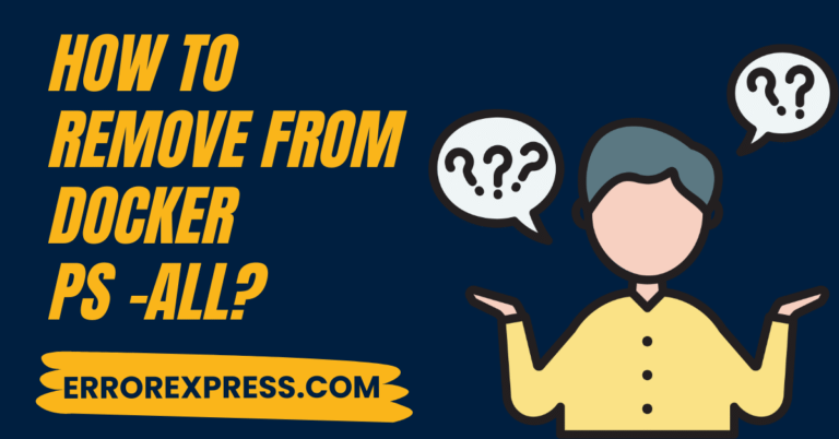 How to remove from docker ps -all