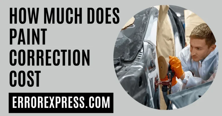 How Much Does Paint Correction Cost - Price Estimate