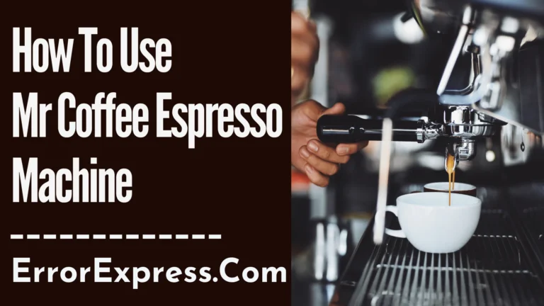 How To Use Mr Coffee Espresso Machine {Quick Guide}