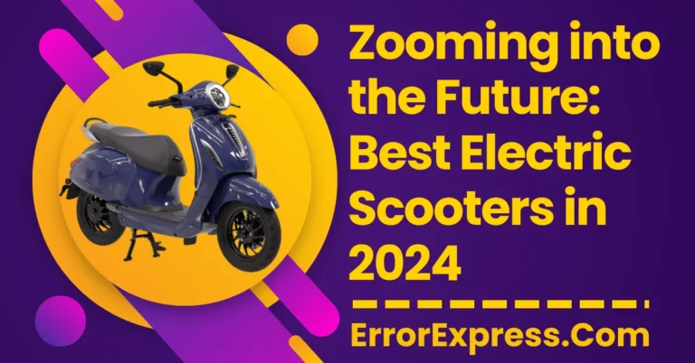 Zooming into the Future: Best Electric Scooters in 2024