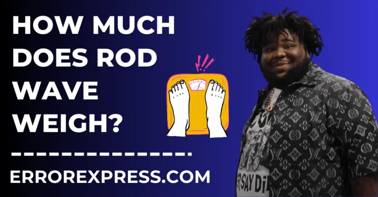 How Much Does Rod Wave Weight In 2024