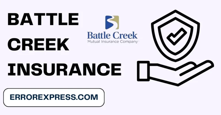 Everything About Battle Creek Insurance