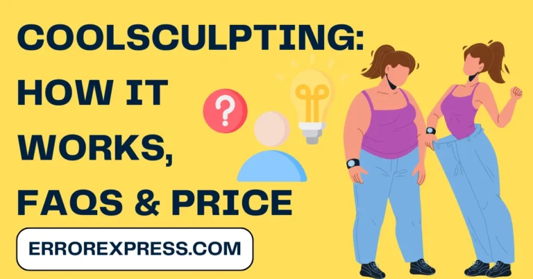 Coolsculpting: How It Works, FAQs & Price