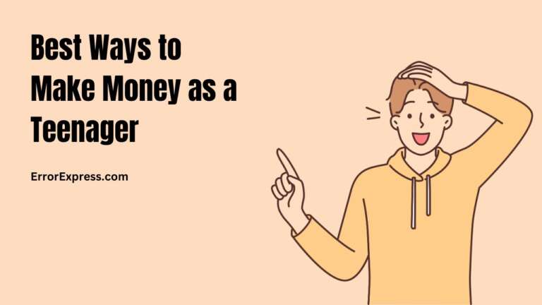 How to Earn Money as a Teenager