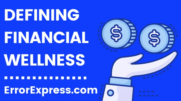 Defining Financial Wellness