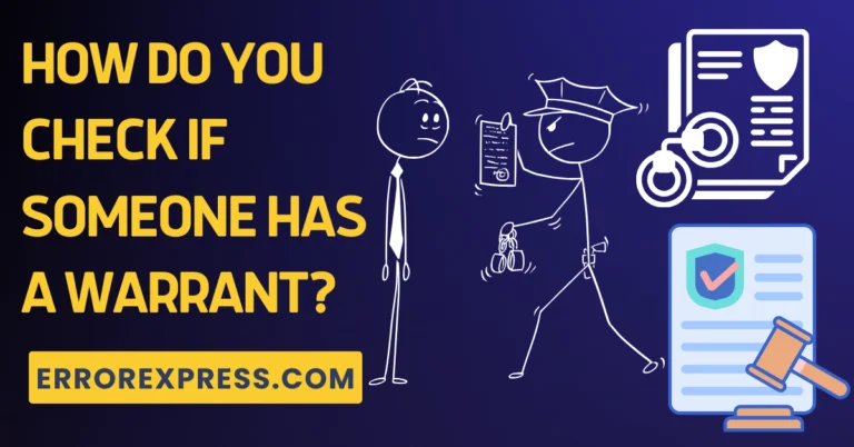 How Do You Check If Someone Has A Warrant